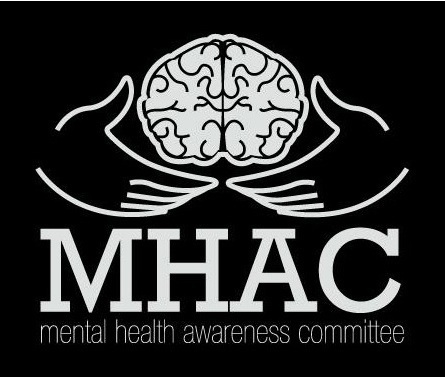 The Mental Health Awareness Committee (MHAC) is a committee at Queen's University that is dedicated to alleviating the stigma attached to mental illnesses.
