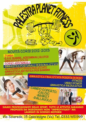 PALESTRA di FITNESS - CORSI: ZUMBA G.A.G Happy Dance ARTISTICA Ginn POSTURALE PROGRAMMI PERSONALIZZATI Programmi finalizzati PERDITA PESO