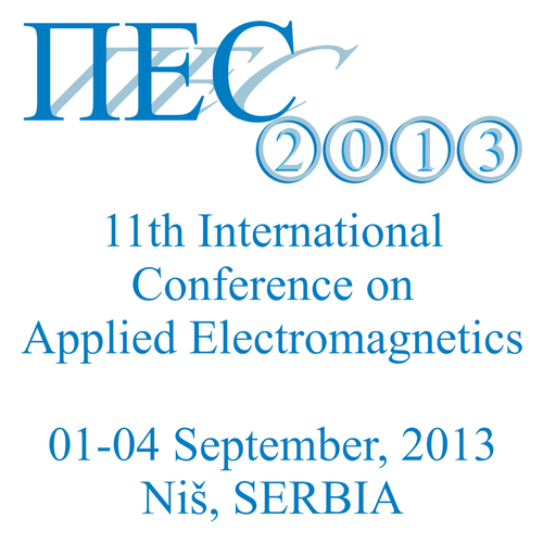 The 11th International Conference on Applied Electromagnetics – ПЕС 2013, Niš, Serbia, 01-04 September 2013, University of Niš, Faculty of Electronic Eng.