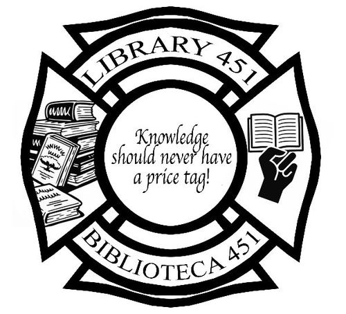Biblioteca 451: Knowledge should never have a price tag! This library belongs to the people of Holyoke and Springfield! library451@gmail.com