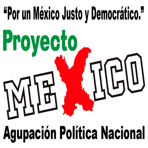 Por un México Justo y Democrático.