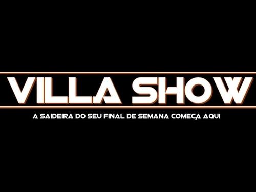 O Villa Show tem o prazer em atender seus clientes com muita qualidade levando sempre diversão e momentos especiais