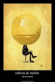 Cabezaemelon's profile picture. Alguien con cabeza e melon...no apto para hacer jugo...