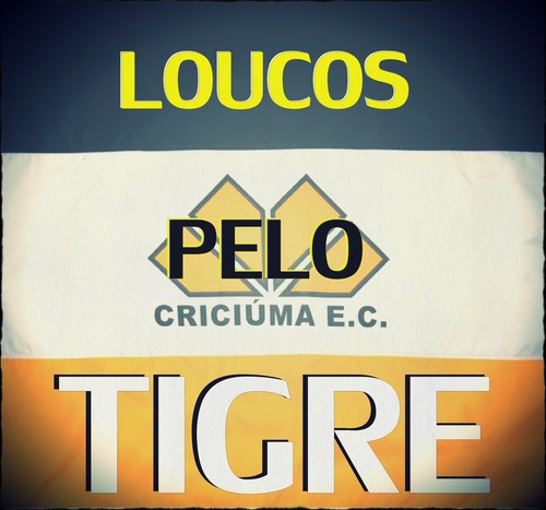 Somente pelo Criciúma Esporte Clube! #EuAcredito