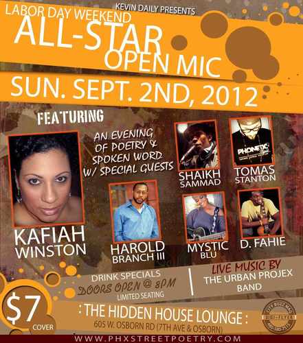 phxstreetpoet's profile picture. I host dope open mic nights and poetry shows...check me out at The Hidden House Lounge on 7th ave and Osborn.