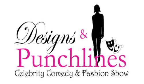 Designs & Punchlines: A Celebrity Comedy & Fashion Show,is one of the hottest shows to hit the night life scene!