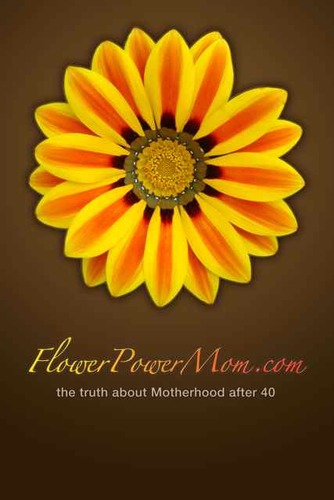 FlowerPowerMom--The Truth About Motherhood After 40 and @flowerpowermoms HAVE MOVED! Please FOLLOW US at: @AChildAfter40.