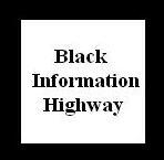 Journalist, publisher of Black Information Highway and The Mid-South Tribune ONLINE at http://t.co/t0BkcrLnSQ Welcome, Travelers!