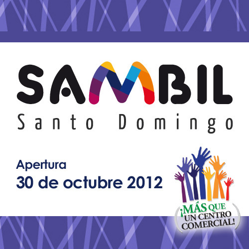 Perfil Oficial del Centro Sambil Santo Domingo, Centro de Compras, Entretenimiento y Servicios, apertura 30 de Octubre del 2012
