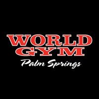 WorldGymPS's profile picture. Voted #1 Gym in Palm Springs by 'The Desert Sun' and 'Palm Springs Life' magazine!