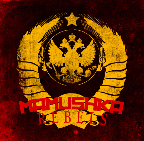Mamushka Rebels, part Polka Punk band, part post-soviet guerrilla platoon.