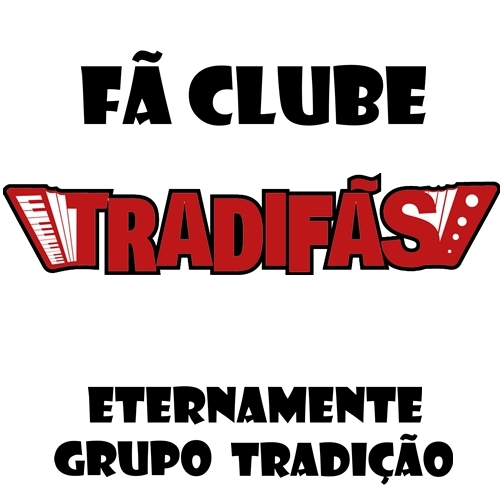 Fã clube dedicado ao @Tradi_oficial .. Desde: 10/2009 .. Eternamente Grupo Tradição .. Msn: fc.tradifas@hotmail.com