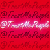 Trust Me People!! (@trustmepeople) Twitter profile photo