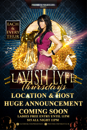 MAKE YOUR NIGHTLIFE PREMIUM...