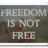 Freedom at what cost
