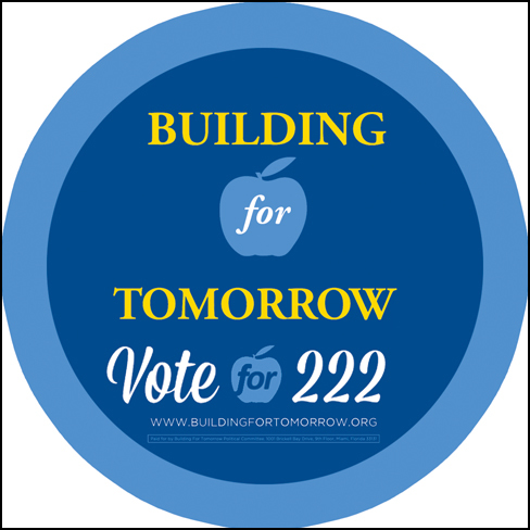 Building for Tomorrow is a committee to encourage Miami-Dade residents to support the issuance of a $1.2 billion bond for our students, schools & our community!