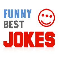 Funny Best Jokes. You're welcome to submit your favorites Jokes. Let's us together make the World happier !