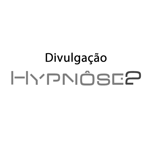 Mais do que uma festa, Simplesmente Hypnôse.