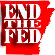 We are Arkansans who support ending the Fed! #EndTheFed #AuditTheFed