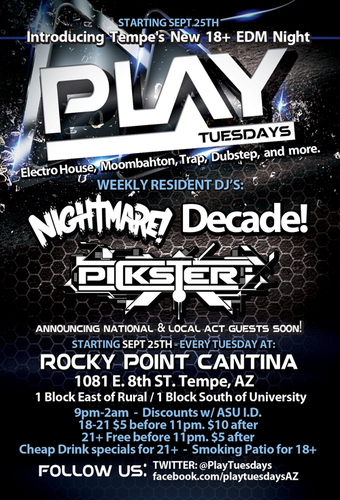 Play Tuesday's Pickster - Nightmare - Decade 18+ EDM night PLAYing:   Electro House, Moombahton, Trap, Dubstep & More