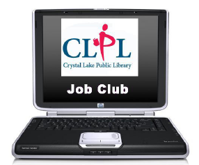 The Crystal Lake Job Club began in September 2009 sponsored by the Crystal Lake Public Library. Hear speakers on job hunting topics and for informal networking.