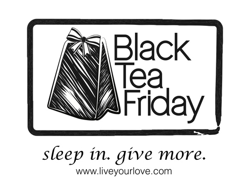 BlackTeaFriday's profile picture. Bring Love to Life this holiday... We're launching a campaign to give big to Sri Lanka this year! Get ready to change the world! #10k30Days