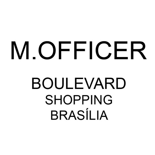 M.Officer Boulervad Shopping Brasília
Setor Terminal Norte
(61) 3556-4646
