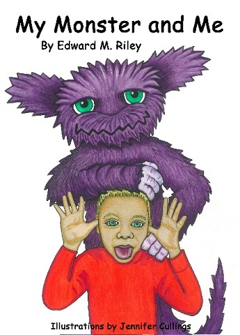 Edward M Riley, Author of My Monster and Me a children's picture book about taming the monster within!