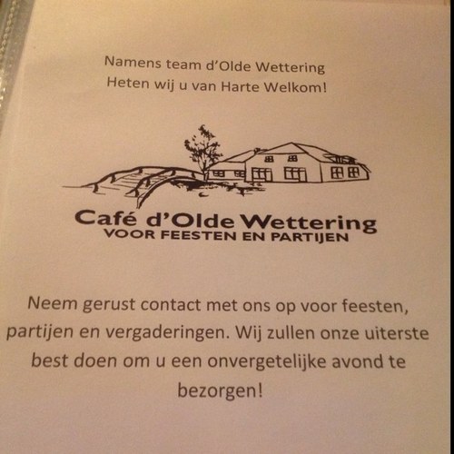OldeWettering's profile picture. Café d'olde Wettering ,voor feesten en partijen, een potje darten of biljarten, of gewoon een gezellige avond? Bij ons bent u aan het goede adres!