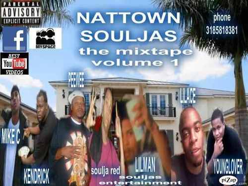 nat town souljas soulja red Young lover peewee kendo lil man mike c J-Zeno cd and lilace look us up on youtube new rapper in louisiana thank you...............