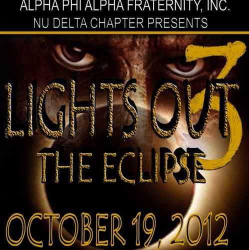 The Chicago State Alphas present THE PARTY OF THE YEAR, LIGHTS OUT 3 Oct 19th 
Follow us @NuDelta1977