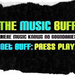 The Music Buff was established and created for you, the viewer. This is a MOVEMENT. Find yourself through music, and GET BUFF. Do follow cause we love y'all. :)