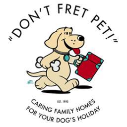Don't Fret Pet!  is Australia's original provider of the dog boarding service where your dog goes to stay in the home of a carefully-screened minder.