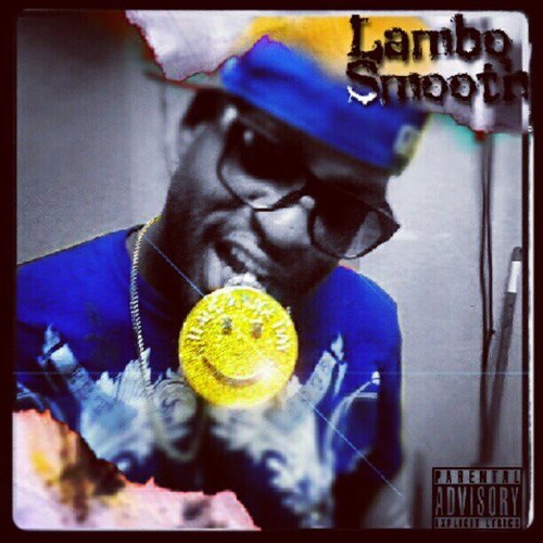 Welcome to Lambo Smooth Official Site! See all Of Lambo Smooth New Photos, Songs, News and Videos first!