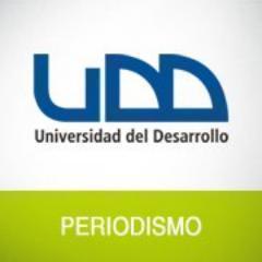 Escuela de Periodismo de la Universidad del Desarrollo, desde 1991. Sedes en Santiago y Concepción. Acreditada por 6 años.