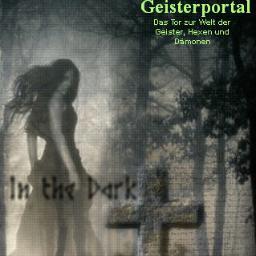 Die Welt des Paranormalen. Geisterbilder & Videos, Most Haunted Places, Geisterjäger, Anleitungen für Rituale & Geisterbeschwörung, Dämonen, Ouija uvm.