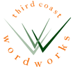 tcwordworks's profile picture. Principal at Third Coast WordWorks, helping organizations and individuals  communicate more effectively.