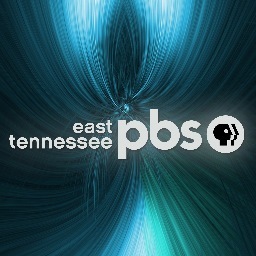 PBS member station providing the best television programming to 1 million viewers in East Tennessee, Virginia, Kentucky & Western NC.