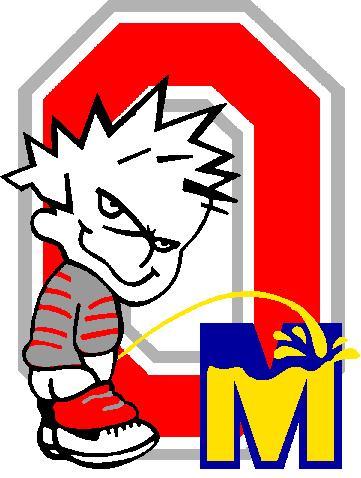 Let's be honest, the University of Michigan sucks and yes, Ann Arbor is still a whore.  Proud member of #BuckeyeNation