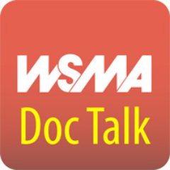 WSMA Doc Talk offers health and wellness tips for patients from Washington state physicians.