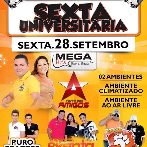 Toda as sexta-feiras acontece no Mega Hits, a Sexta Universitária, acompanhe este Twitter e fique por dentro de tudo que rola.