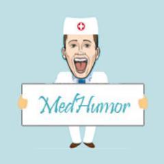 MedHumor is 
collection of some funny moments, medical experience & good medical jokes to make you smile through your day!