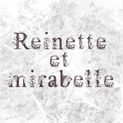 reinetteetmirabelle (@reinette_e) / X