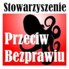 Stowarzyszenie Przeciw Bezprawiu
SĄDÓW PROKURATUR
Organizacja Pożytku Publicznego,
KRS 0000273382, 
ul. Iglasta 28, 43-300 Bielsko-Biała