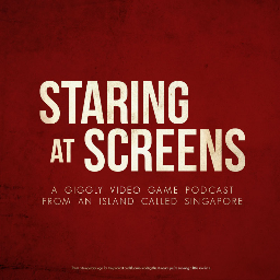 StaringScreens's profile picture. A Singaporean gaming podcast adding to the conversation and bantering when we don't know better! We would love to hear from you - hello@staringatscreens.org