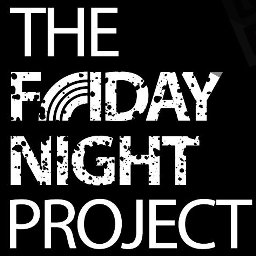 THE FRIDAY NIGHT PROJECT - Bringing the underground rave back to Birmingham!