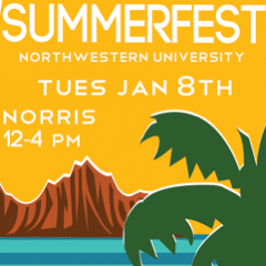 What will YOU do this summer? SummerFest helps Northwestern students explore great summer opportunities. Jan. 8, 2013, 12-4PM, Norris 2nd Floor.