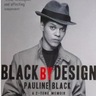 paulineblackOBE's profile picture. Official page of lead singer of The SELECTE®, actor, broadcaster & author of music bestseller 'BLACK BY DESIGN',film-maker - FOLLOW @TheSelecter