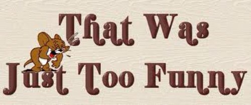 I post the funniest pictures on twitter that I'm certain to make you laugh.Feel free to send your funny pictures to me & i'll share them.
