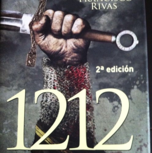 Cuenta oficial de 1212: Las Navas, escrito por Francisco Rivas y editado por La Esfera de Los Libros.